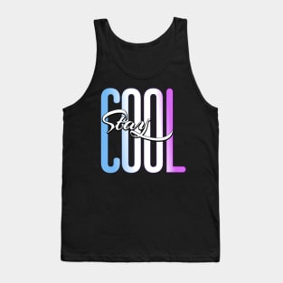 Stay Cool | Mood-Boster Gift Tank Top